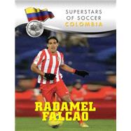 Radamel Falcao by Sad, Elizabeth Levy; Eliaszevich, Esteban, 9781422226537