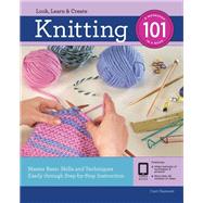 Knitting 101 Master Basic...,Hammett, Carri,9781631596537