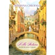 Bella Fortuna by Chiofalo, Rosanna, 9780758266538