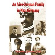 An Afro-German Family in Nazi Germany by Kuzniar-clark, Veronica, 9781511556538