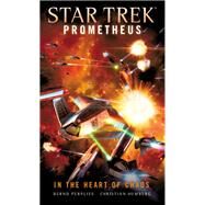 Star Trek Prometheus - In the Heart of Chaos by Humberg, Christian; Perplies, Bernd, 9781785656538