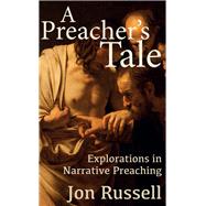 A Preacher's Tale by Russell, Jon, 9780334056539