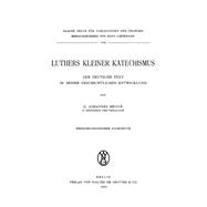Luthers kleiner Katechismus by Johannes Meyer, 9783112516539
