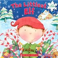 The Littlest Elf by Dougherty, Brandi; Richards, Kirsten, 9780545436540