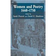 Women and Poetry, 1660-1750 by Edited by Sarah Prescott and David E. Shuttleton, 9781403906540