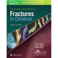 Rockwood and Wilkins Fractures in Children by Waters, Peter M; Skaggs, David L.; Flynn, John M., 9781496386540