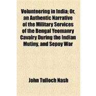 Volunteering in India by Nash, John Tulloch, 9780217806541