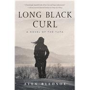 Long Black Curl A Novel of the Tufa by Bledsoe, Alex, 9780765376541