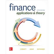 Loose Leaf for Finance: Applications and Theory by Cornett, Marcia; Adair, Troy; Nofsinger, John, 9781260726541