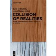 Collision of Realities by Schmeink, Lars; Boger, Astrid, 9783110276541