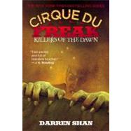 Cirque Du Freak: Killers of the Dawn by Shan, Darren, 9780316106542