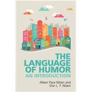 The Language of Humor by Nilsen, Don L. F.; Nilsen, Alleen Pace, 9781108416542