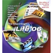The Macintosh iLife 06 by Heid, Jim, 9780321426543