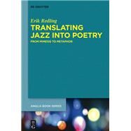 Translating Jazz into Poetry by Redling, Erik, 9783110326543