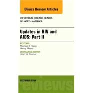 Updates in HIV and AIDS: An Issue of Infectious Disease Clinics by Saag, Michael S., 9780323326544