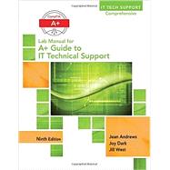 Lab Manual for Andrews A+ Guide to IT Technical Support, 9th Edition by Andrews, Jean, 9781305266544