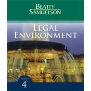 Legal Environment by Beatty, Jeffrey F.; Samuelson, Susan S., 9780324786545