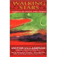 Walking Stars by Villasenor, Victor, 9780385316545