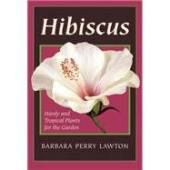 Hibiscus by Lawton, Barbara Perry, 9780881926545