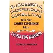 Successful Independent...,Florzak, Douglas,9780967156545