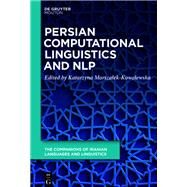 The Handbook of Persian Computational Linguistics and Nlp by Marszalek-kowalewska, Katarzyna, 9783110616545
