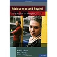 Adolescence and Beyond Family Processes and Development by Kerig, Patricia K.; Schulz, Marc S.; Hauser, Stuart T., 9780199736546