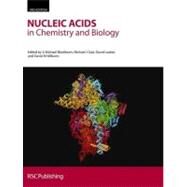 Nucleic Acids in Chemistry And Biology by Blackburn, G. Michael; Gait, Michael J.; Loakes, David; Williams, David M., 9780854046546