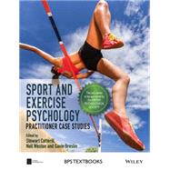 Sport and Exercise Psychology Practitioner Case Studies by Cotterill, Stewart; Weston, Neil; Breslin, Gavin, 9781118686546