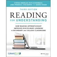 Reading for Understanding How Reading Apprenticeship Improves Disciplinary Learning in Secondary and College Classrooms by Schoenbach, Ruth; Greenleaf, Cynthia; Murphy, Lynn, 9781119816546
