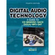 Digital Audio Technology: A Guide to CD, MiniDisc, SACD, DVD(A), MP3 and DAT by Maes; Jan, 9780240516547
