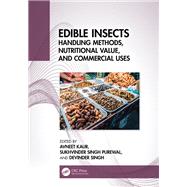 Edible Insects by Avneet Kaur, 9781032996547