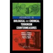 Advances in Biological and Chemical Terrorism Countermeasures by Kendall; Ronald J., 9781420076547