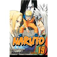 Naruto, Vol. 19 by Kishimoto, Masashi, 9781421516547