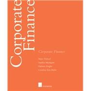 Corporate Finance by Deloof, Marc; Manigart, Sophie; Ooghe, Hubert; Van Hulle, Cynthia, 9781780686547