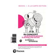 In Concert An Integrated Approach to Reading and Writing, Books a la Carte Edition by McWhorter, Kathleen T., 9780134746548