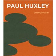 Paul Huxley by Lewison, Jeremy, 9781848226548