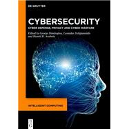 Cybersecurity by George Dimitoglou, Leonidas Deligiannidis, Hamid R. Arabnia, 9783111436548