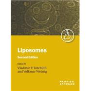 Liposomes A Practical Approach by Torchilin, Vladimir; Weissig, Volkmar, 9780199636549