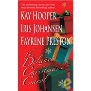 The Delaney Christmas Carol by Johansen, Iris; Hooper, Kay; Preston, Fayrene, 9780553296549
