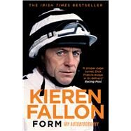 Form by Fallon, Kieren; Holt, Oliver (CON), 9781471166549