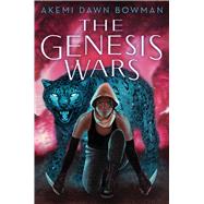 The Genesis Wars An Infinity Courts Novel by Bowman, Akemi Dawn, 9781534456549