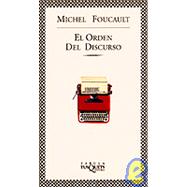 El Orden Del Discurso by Foucault, Michel, 9788483106549