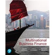 Multinational Business Finance by Eiteman, David K.; Stonehill, Arthur I.; Moffett, Michael H., 9780134796550