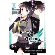 Sword Art Online: Fairy Dance, Vol. 2 (manga) by Kawahara, Reki; Hazuki, Tsubasa, 9780316336550