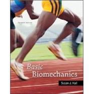 Basic Biomechanics by Susan J. Hall, 9781259436550