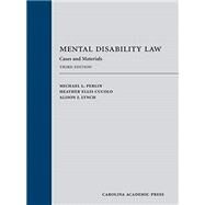 Mental Disability Law by Perlin, Michael L.; Cucolo, Heather Ellis; Lynch, Alison J., 9781611636550