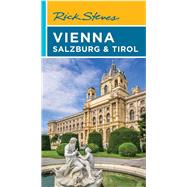 Rick Steves Vienna, Salzburg & Tirol by Steves, Rick, 9781641716550
