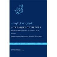 A Treasury of Virtues by Al-qudai, Al-qadi; Qutbuddin, Tahera, 9781479826551