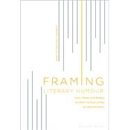 Framing Literary Humour by Mathieu-lessard, Jeanne, 9781501356551