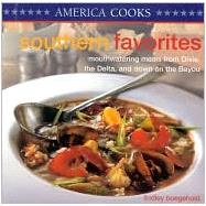 Southern Favorites: Mouthwatering Meals from Dixie, the Delta, and Down on the Bayou by Boegehold, Lindley, 9781842156551